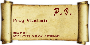 Pray Vladimir névjegykártya